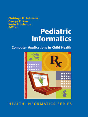 cover image of Pediatric Informatics